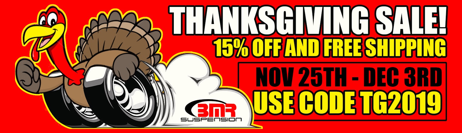 Name:  BMR_thanksgiving_banner_2019.jpg
Views: 483
Size:  272.1 KB