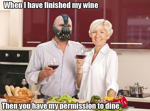 Name:  Bane at Dinner.jpg
Views: 2087
Size:  34.8 KB