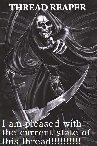 Name:  Grim_Reaper[1].jpg
Views: 221
Size:  37.3 KB